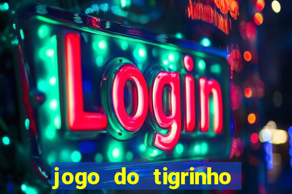 jogo do tigrinho apk dinheiro infinito