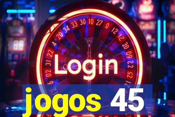 jogos 45