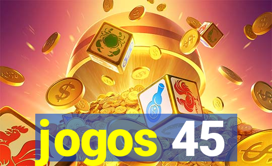 jogos 45