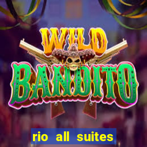 rio all suites hotel and casino in las vegas nevada