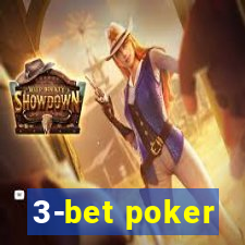 3-bet poker