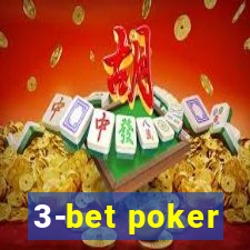 3-bet poker