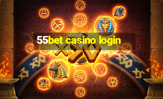 55bet casino login