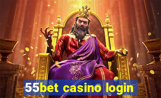 55bet casino login