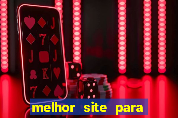 melhor site para jogar fortune tiger