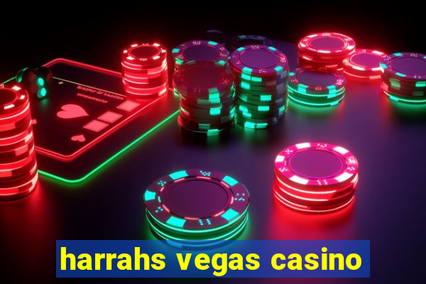 harrahs vegas casino