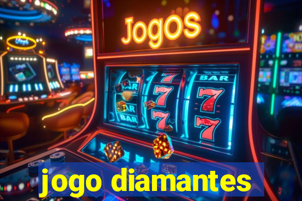 jogo diamantes