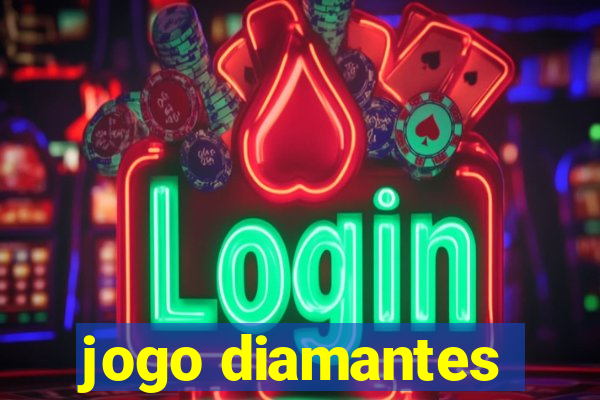 jogo diamantes