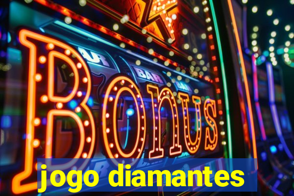 jogo diamantes