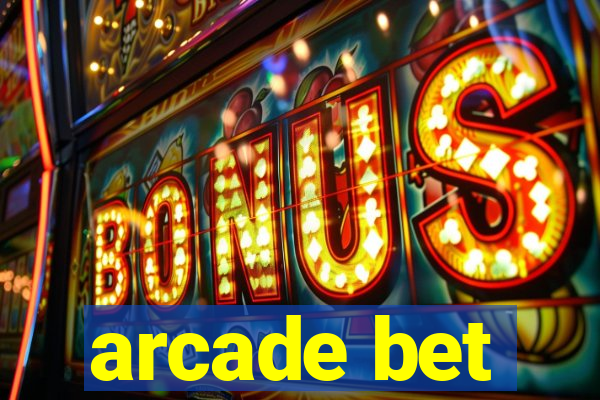 arcade bet