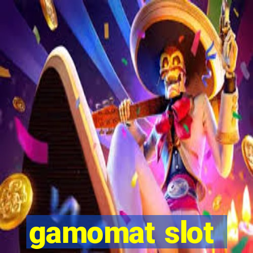 gamomat slot