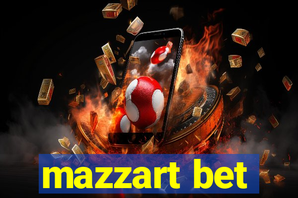 mazzart bet