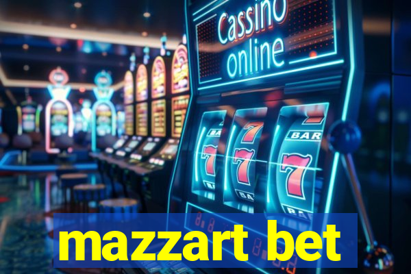 mazzart bet