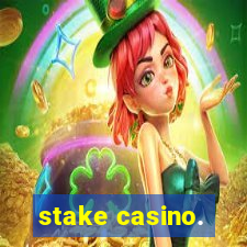 stake casino.