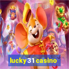 lucky31 casino