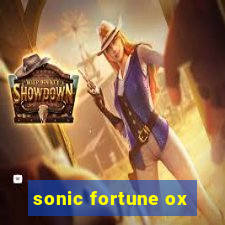 sonic fortune ox