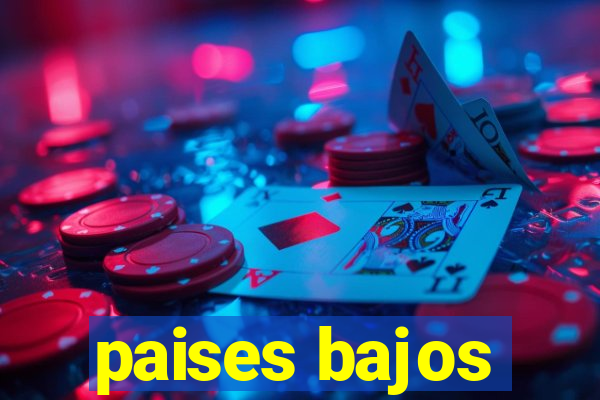 paises bajos