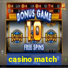 casino match