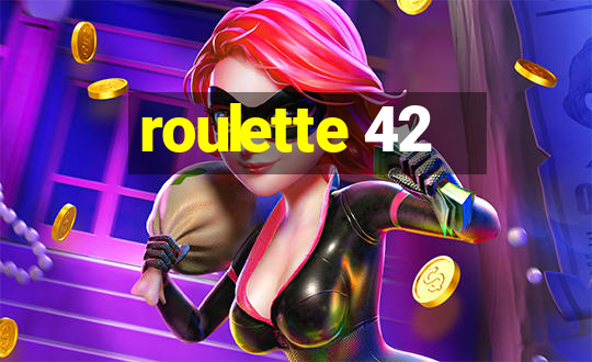 roulette 42