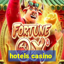 hotels casino