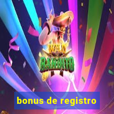 bonus de registro