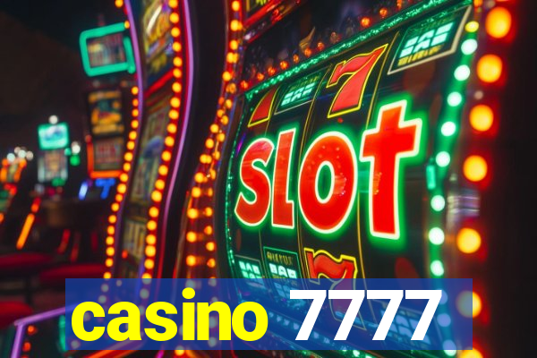 casino 7777