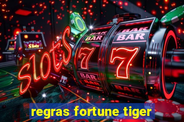 regras fortune tiger