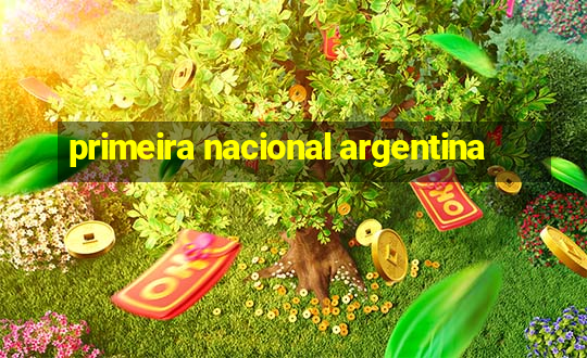 primeira nacional argentina