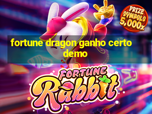 fortune dragon ganho certo demo