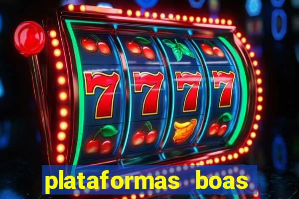 plataformas boas para jogar