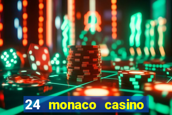 24 monaco casino no deposit bonus