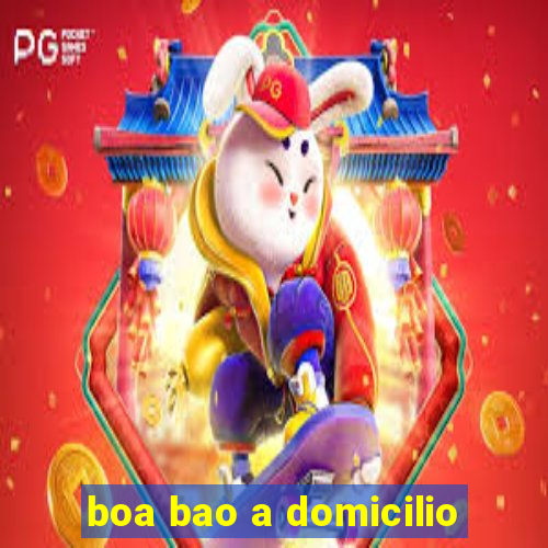 boa bao a domicilio