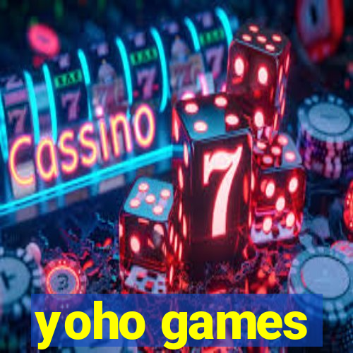 yoho games