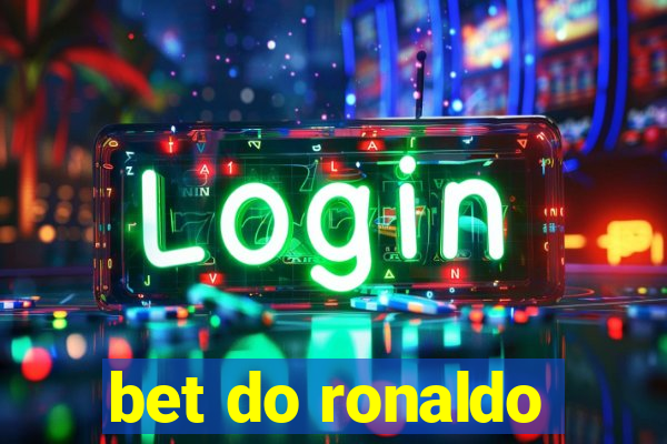 bet do ronaldo