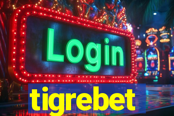 tigrebet