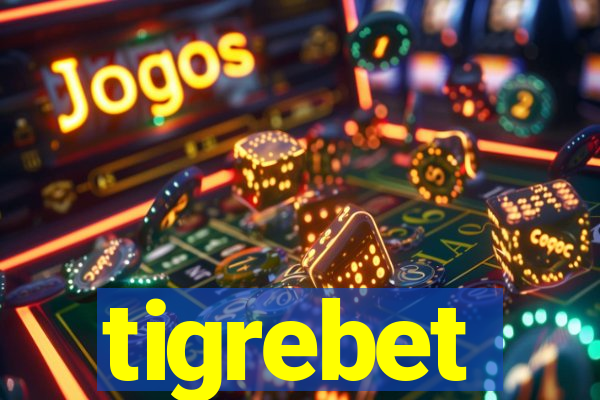 tigrebet