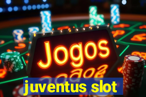 juventus slot