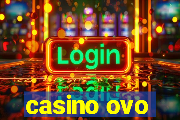 casino ovo