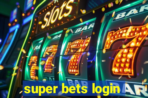 super bets login