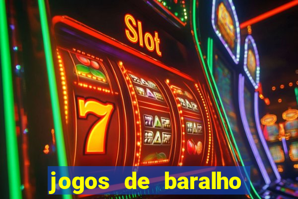 jogos de baralho valendo dinheiro