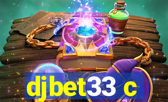 djbet33 c