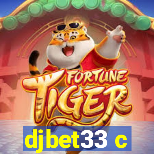 djbet33 c