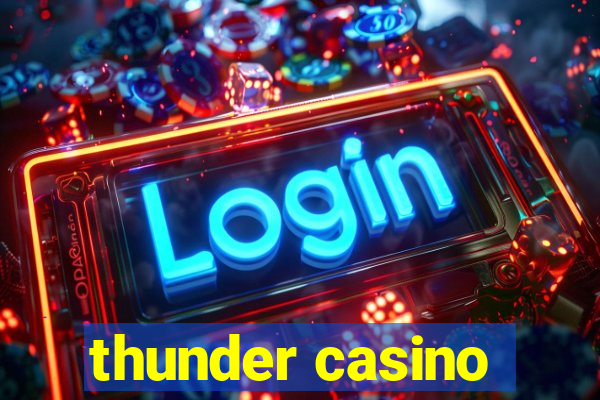 thunder casino