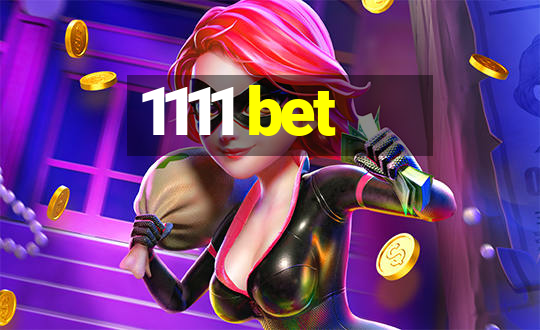 1111 bet