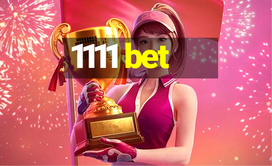 1111 bet