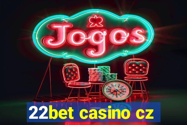 22bet casino cz