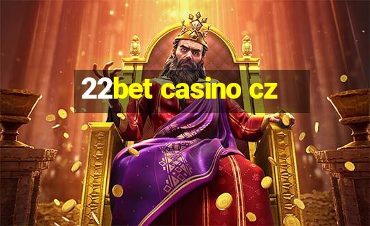 22bet casino cz