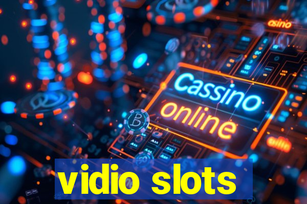 vidio slots