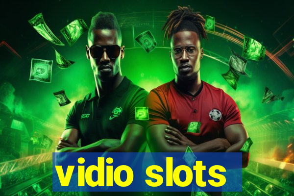 vidio slots