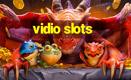 vidio slots